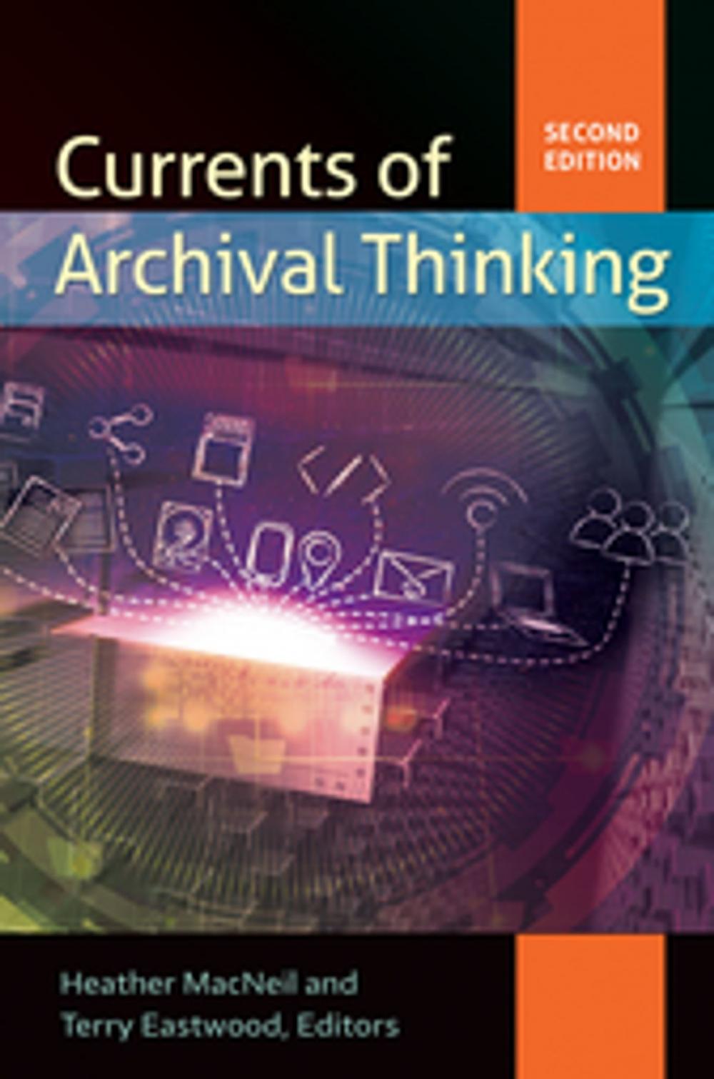 Big bigCover of Currents of Archival Thinking, 2nd Edition