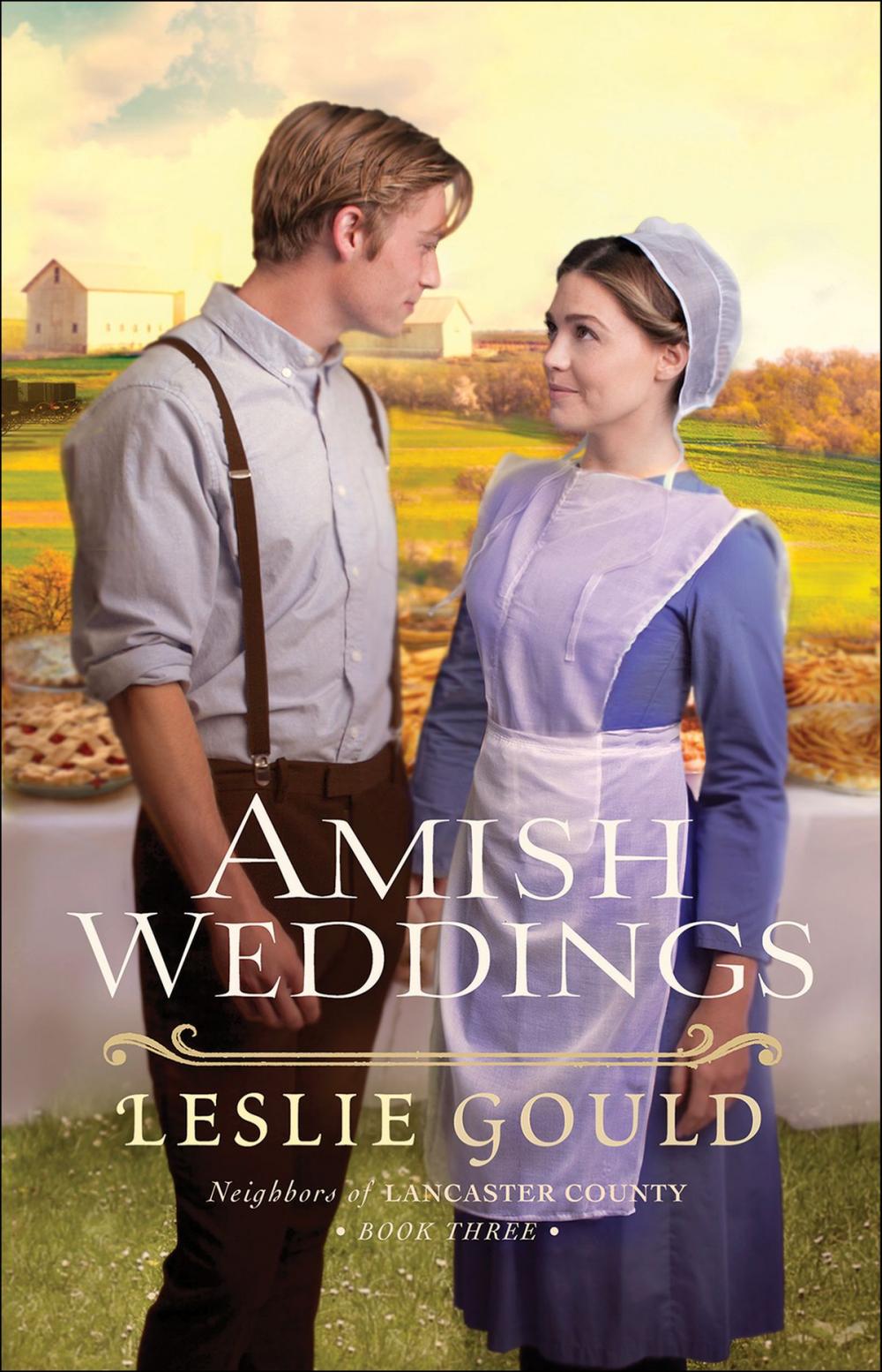 Big bigCover of Amish Weddings (Neighbors of Lancaster County Book #3)