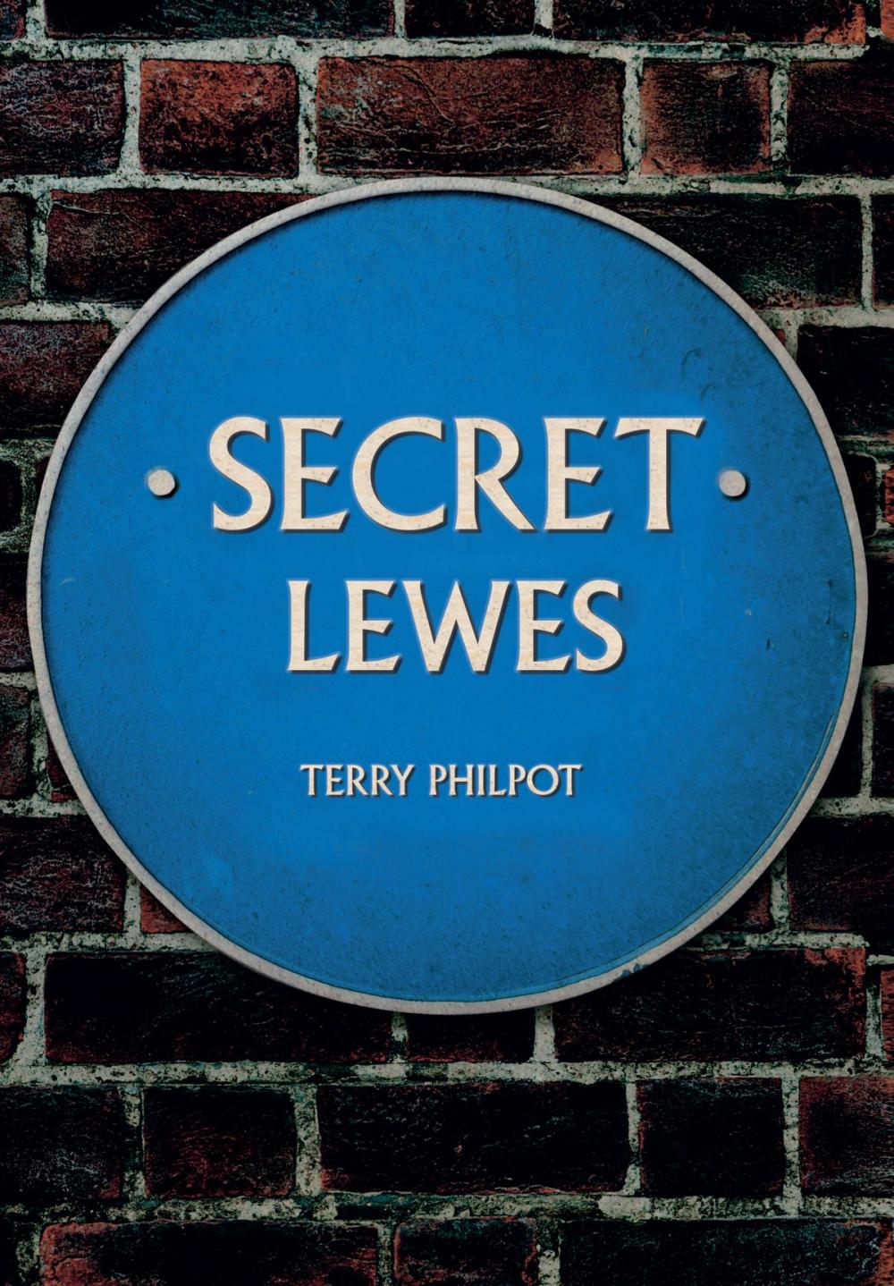 Big bigCover of Secret Lewes