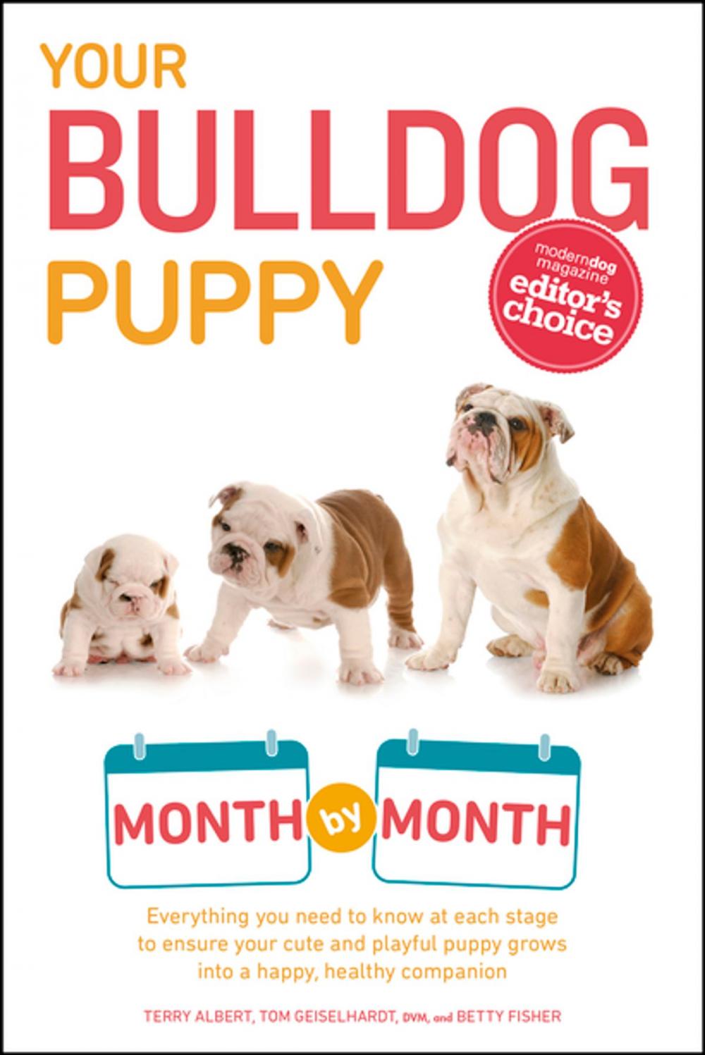 Big bigCover of Your Bulldog Puppy Month by Month