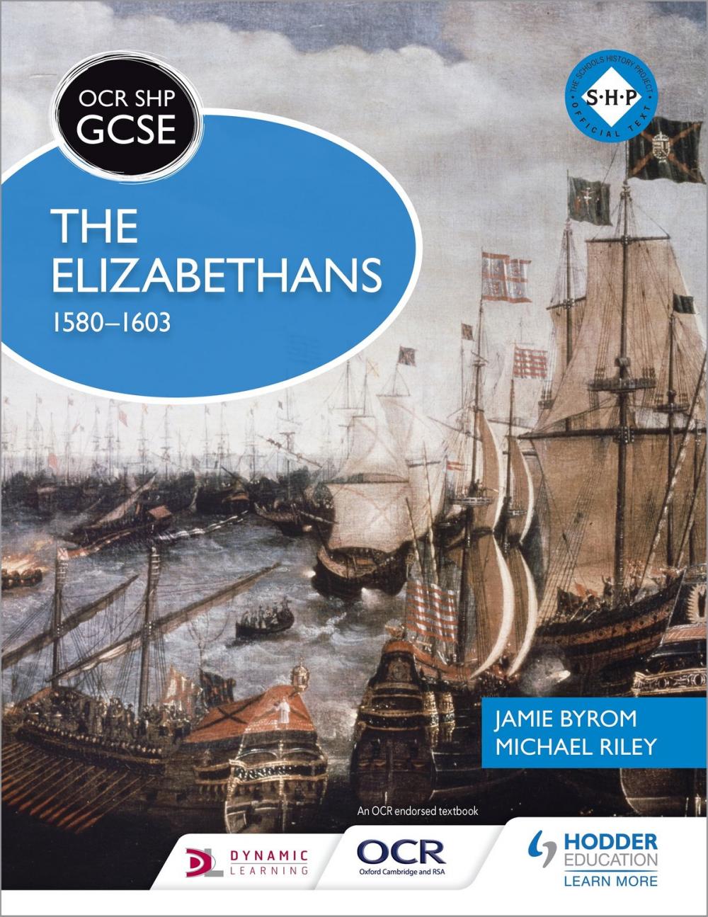 Big bigCover of OCR GCSE History SHP: The Elizabethans, 1580-1603