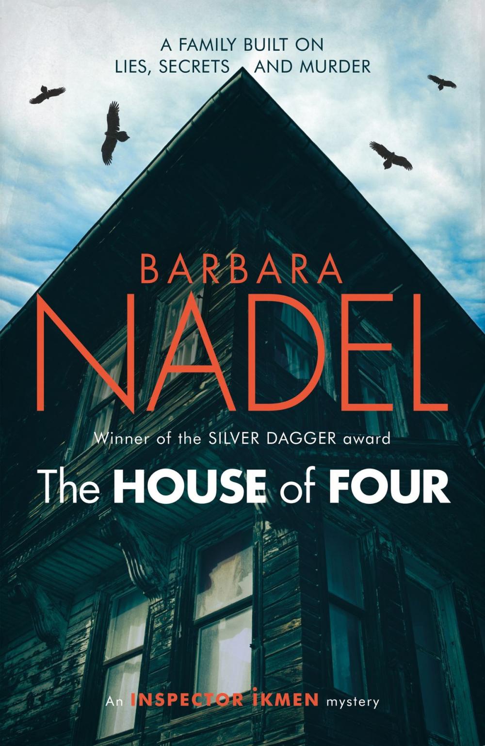 Big bigCover of The House of Four (Inspector Ikmen Mystery 19)