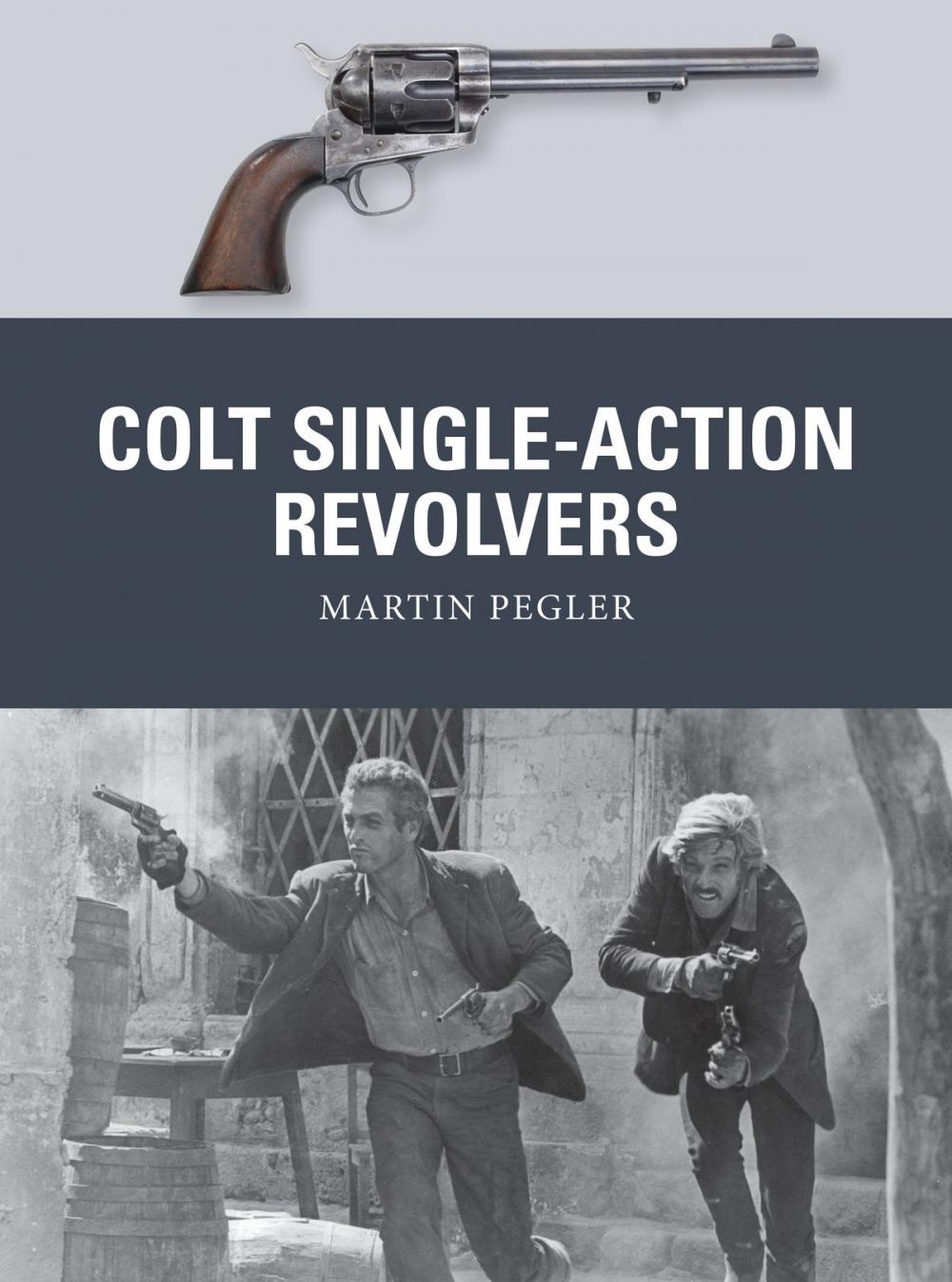 Big bigCover of Colt Single-Action Revolvers