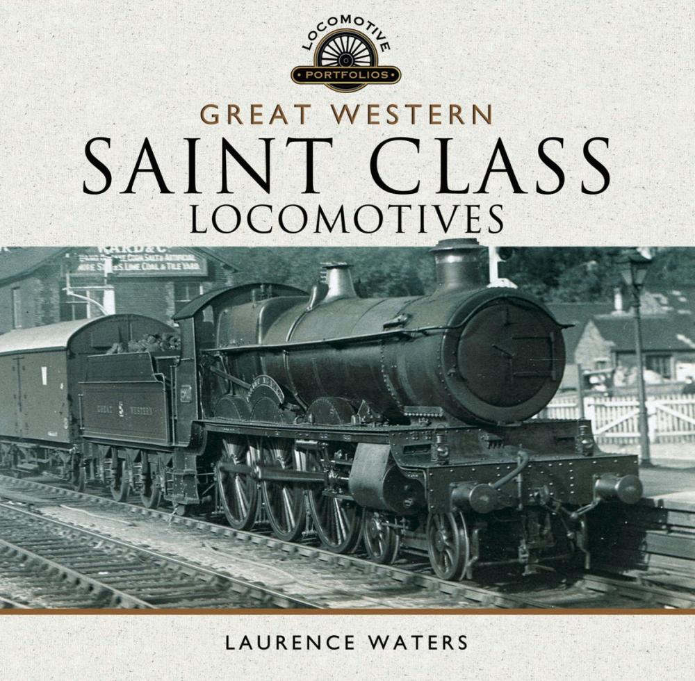 Big bigCover of Great Western Saint Class Locomotives