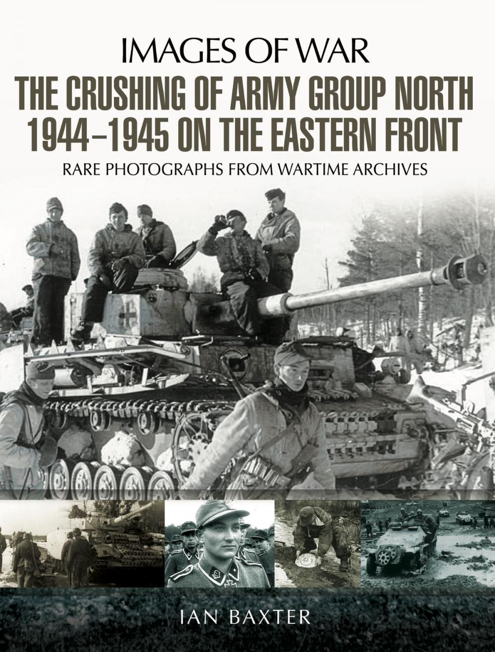 Big bigCover of The Crushing of Army Group North 1944–1945 on the Eastern Front