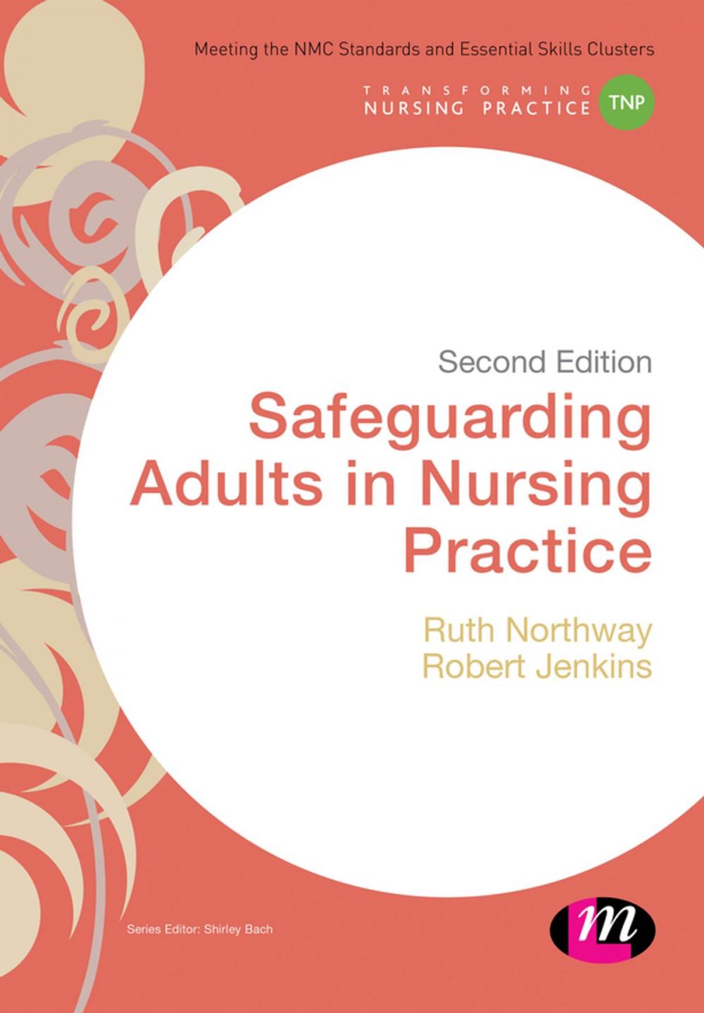 Big bigCover of Safeguarding Adults in Nursing Practice