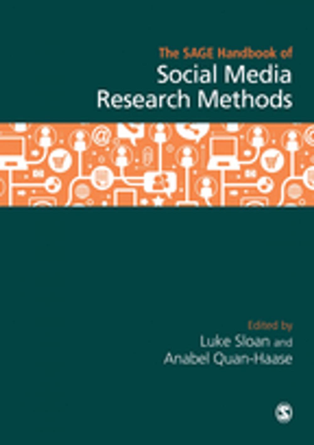 Big bigCover of The SAGE Handbook of Social Media Research Methods