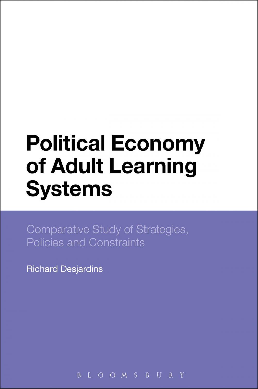 Big bigCover of Political Economy of Adult Learning Systems