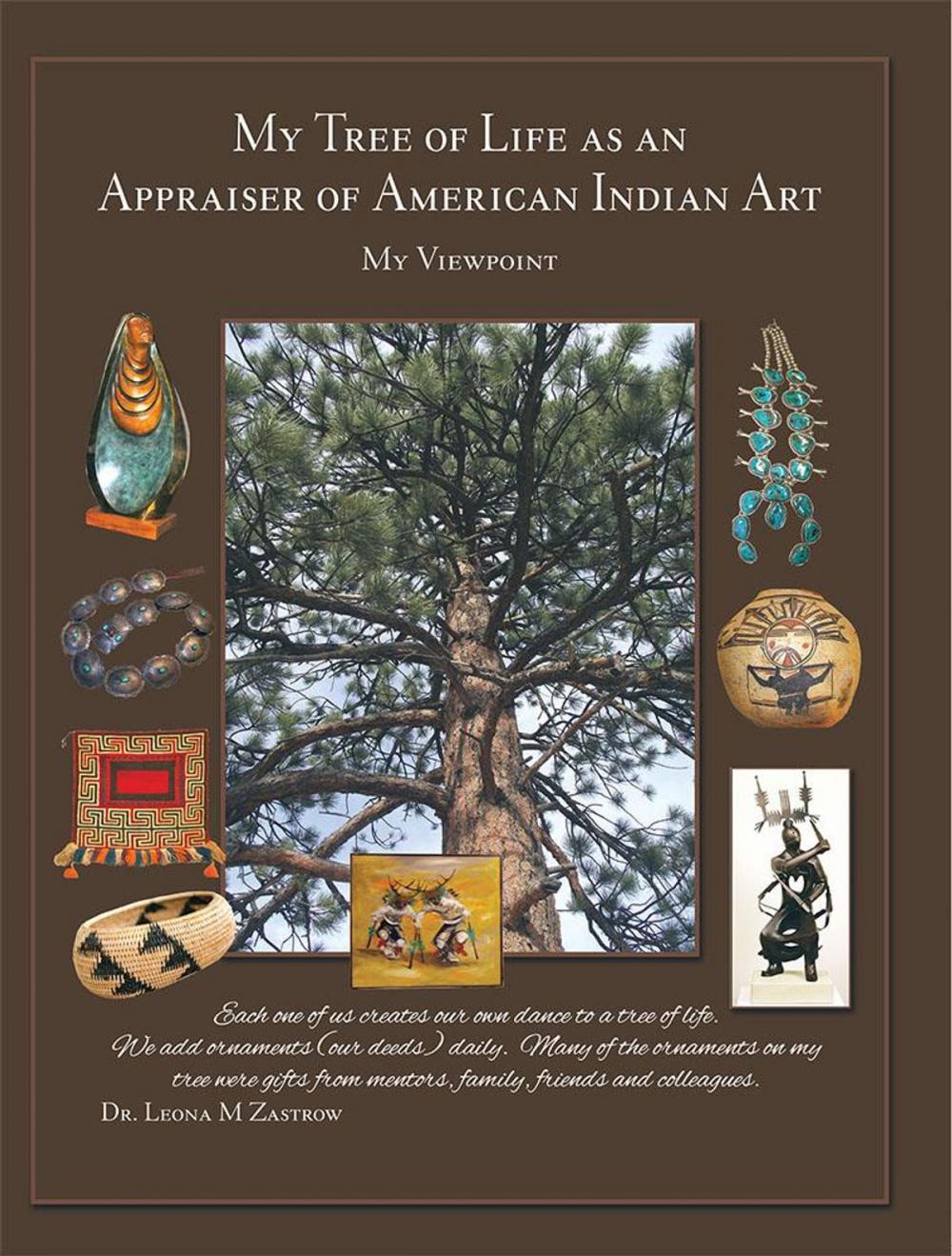 Big bigCover of My Tree of Life as an Appraiser of American Indian Art