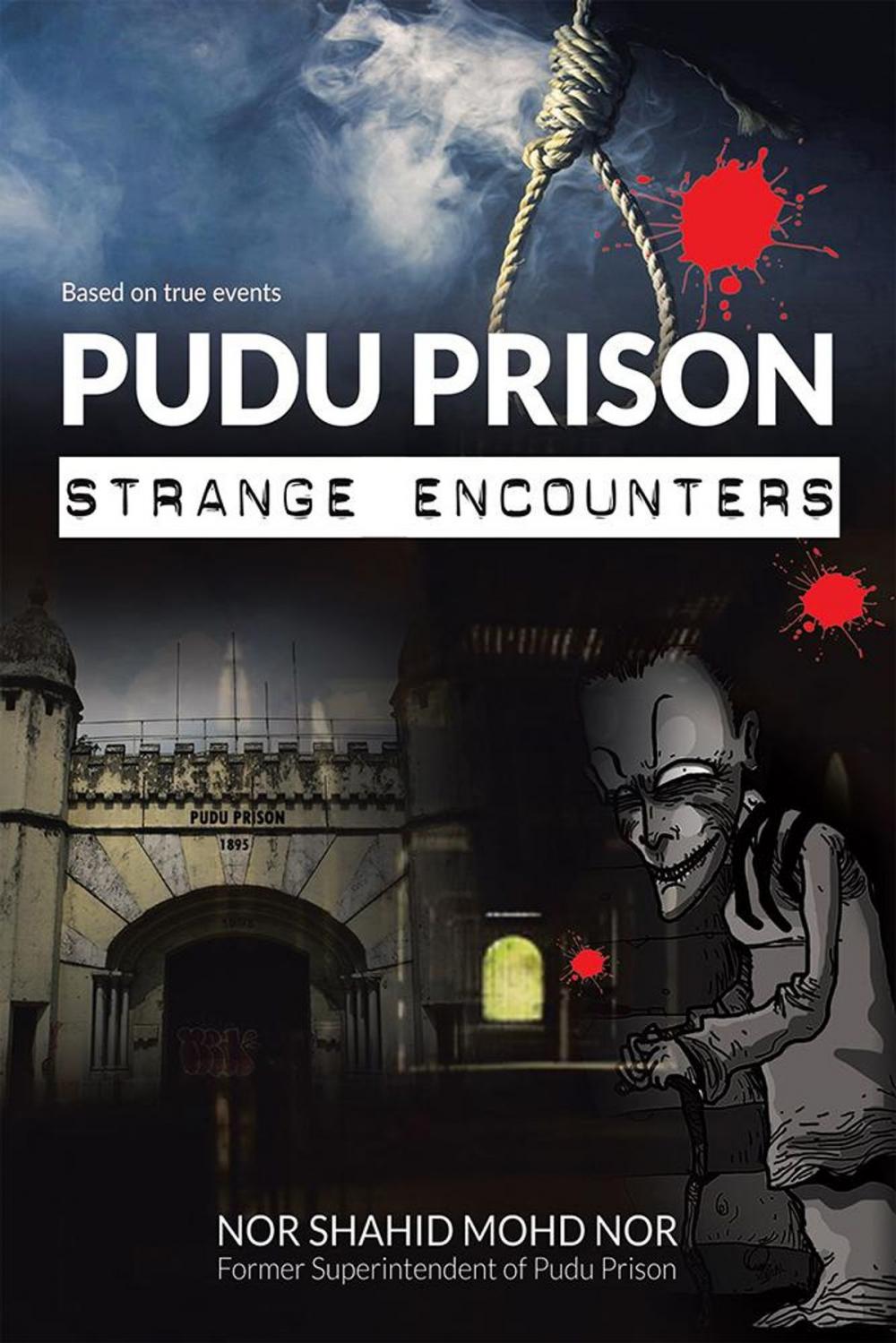 Big bigCover of Pudu Prison