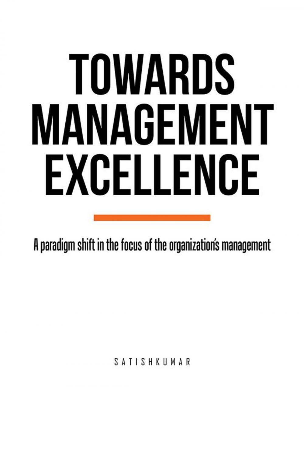 Big bigCover of Towards Management Excellence