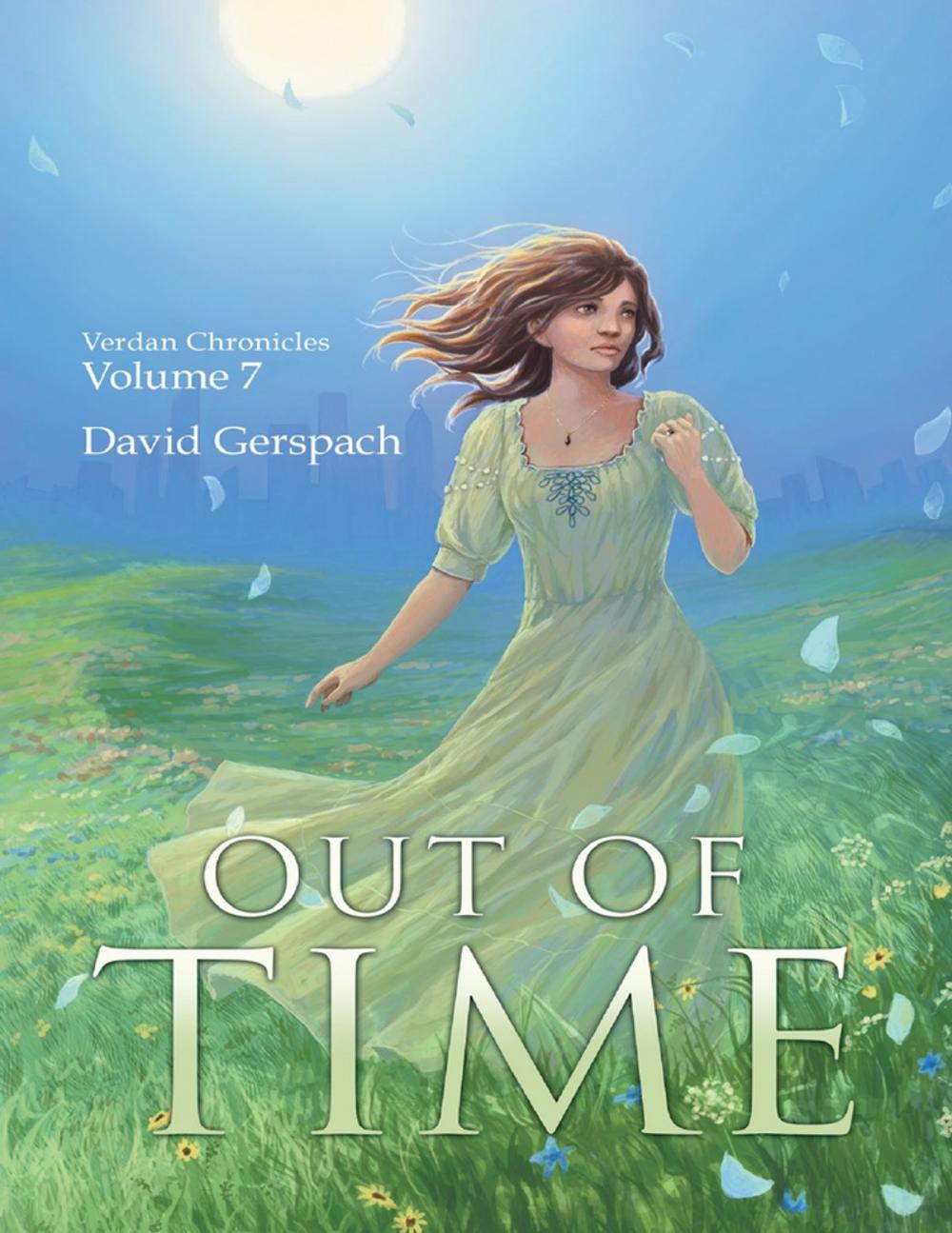 Big bigCover of Out of Time: Verdan Chronicles Volume 7