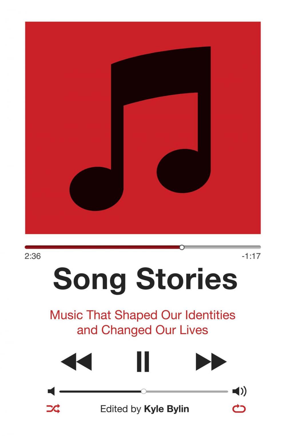 Big bigCover of Song Stories: Music That Shaped Our Identities and Changed Our Lives