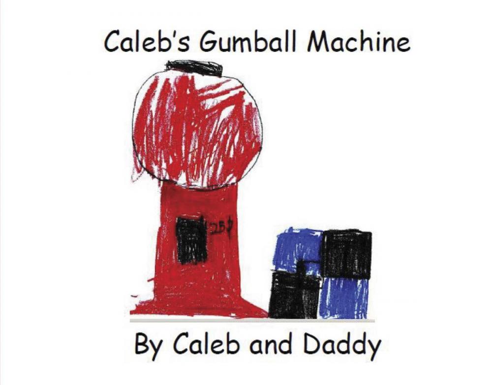 Big bigCover of Caleb's Gumball Machine