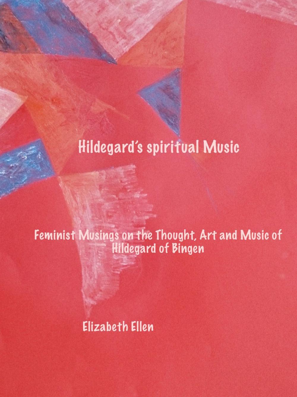 Big bigCover of Hildegard's Spiritual Music