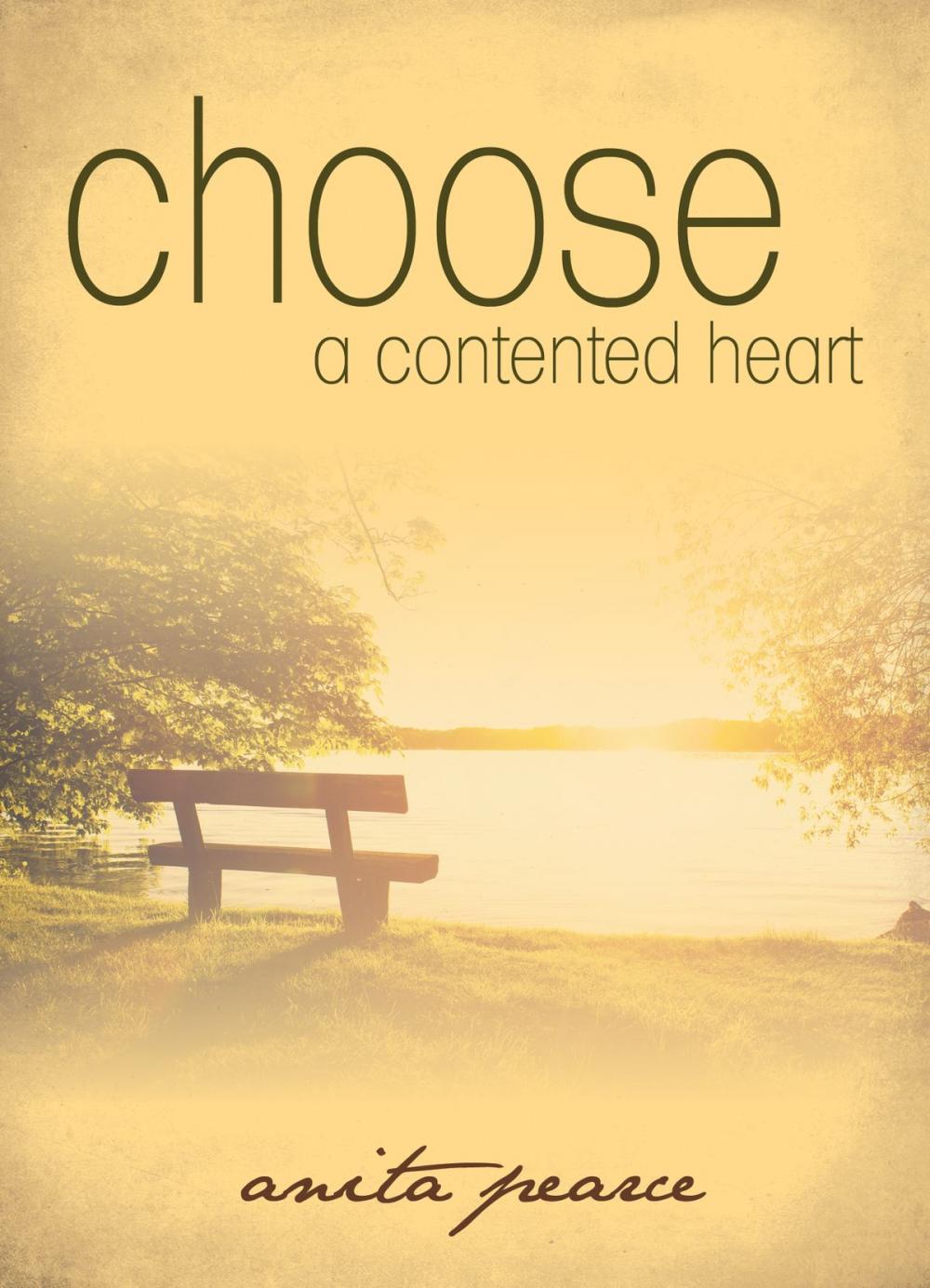 Big bigCover of Choose a Contented Heart