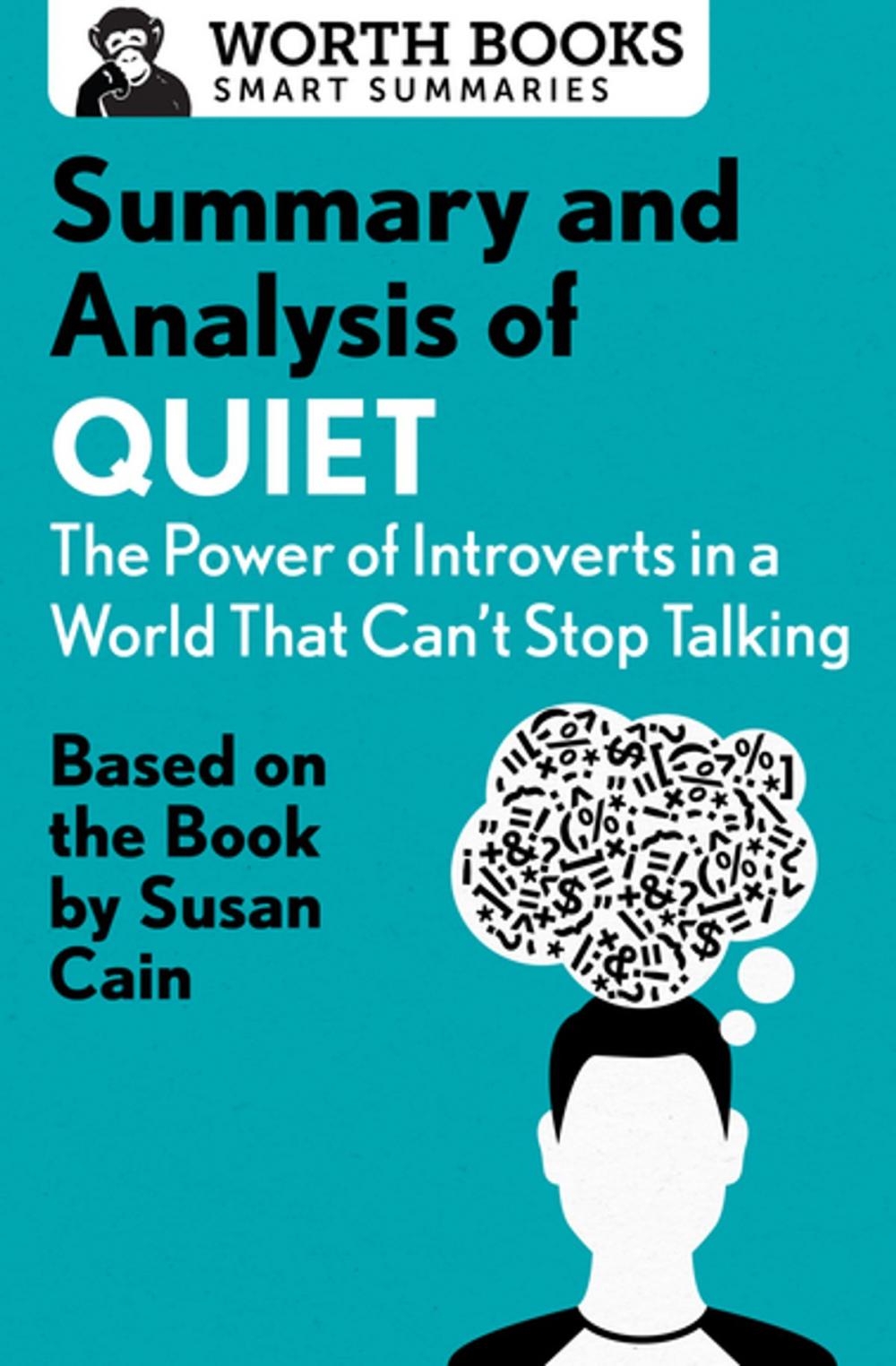 Big bigCover of Summary and Analysis of Quiet: The Power of Introverts in a World That Can't Stop Talking
