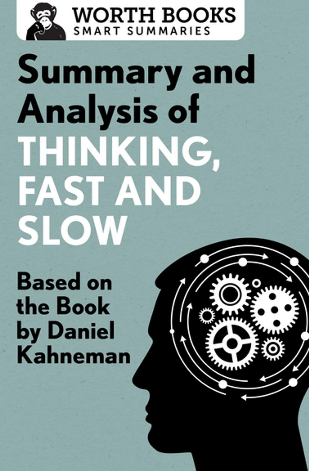 Big bigCover of Summary and Analysis of Thinking, Fast and Slow