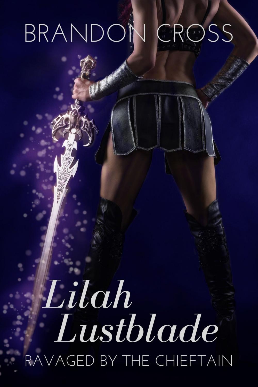 Big bigCover of Lilah Lustblade: Ravaged by the Chieftain