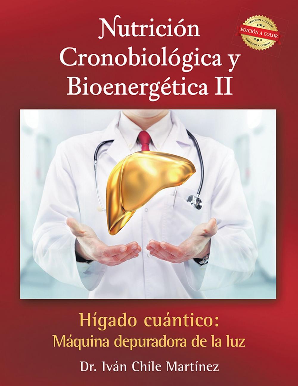 Big bigCover of Nutrición Cronobiológica Y Bioenergética Ii (Edición a Color)