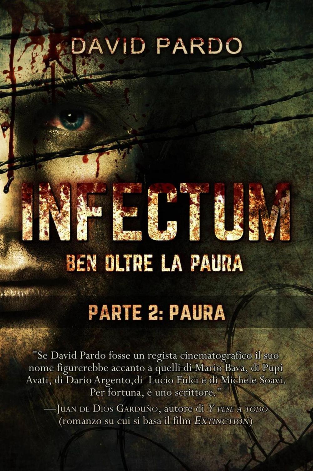 Big bigCover of Infectum (Parte II: Paura)