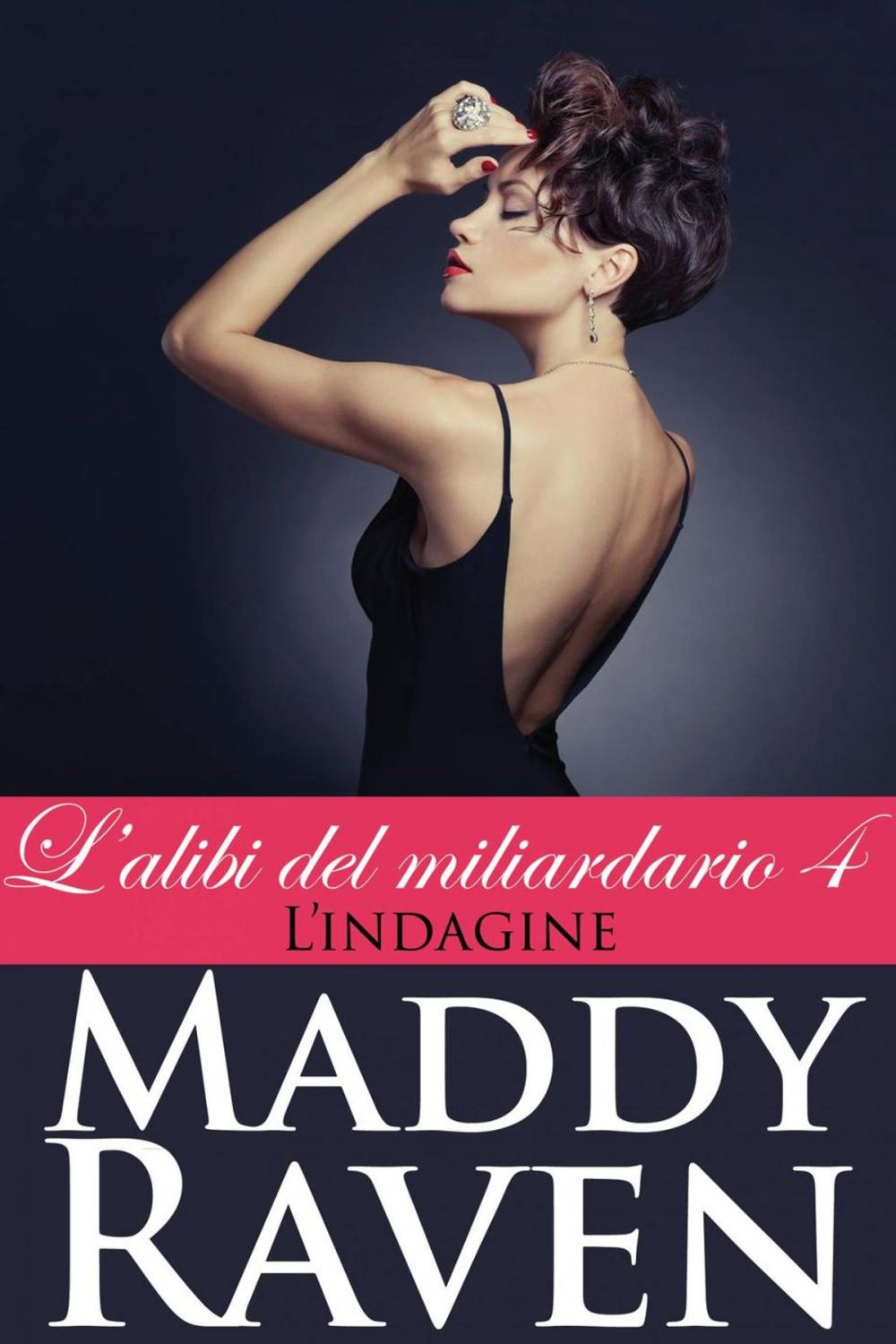 Big bigCover of L'alibi del miliardario 4: L'indagine