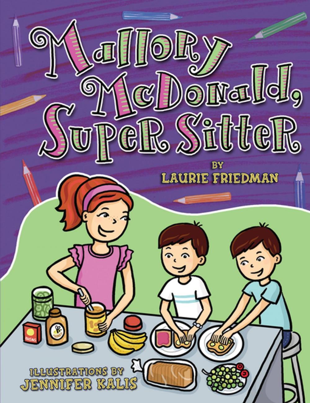 Big bigCover of Mallory McDonald, Super Sitter