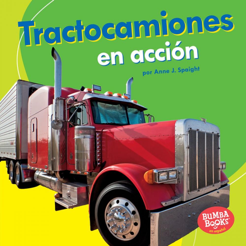 Big bigCover of Tractocamiones en acción (Big Rigs on the Go)