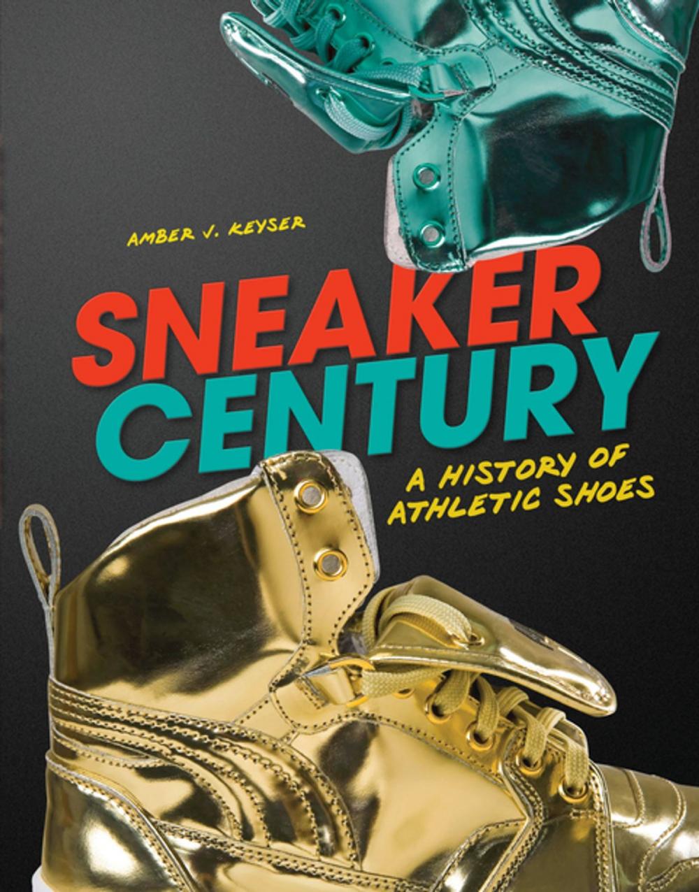 Big bigCover of Sneaker Century