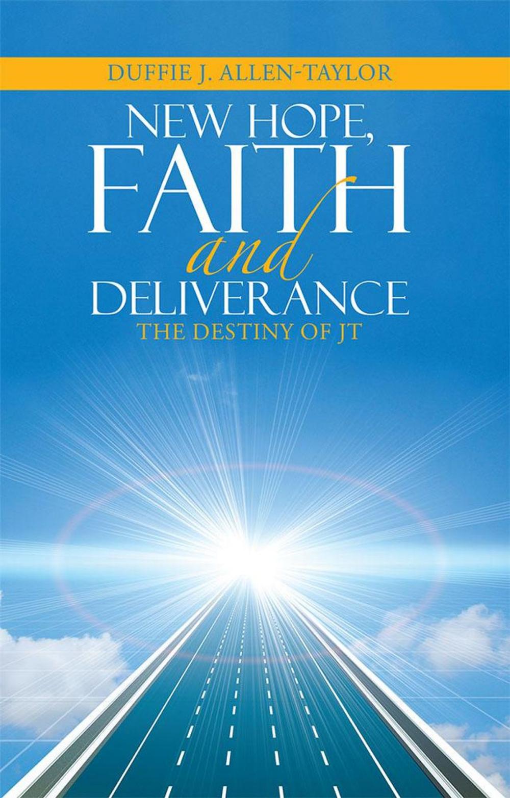 Big bigCover of New Hope, Faith and Deliverance