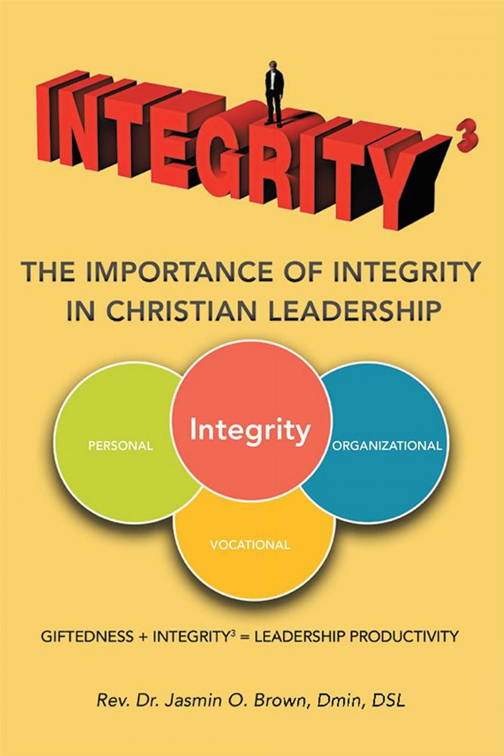 Big bigCover of Integrity3 the Importance of Integrity in Christian Leadership