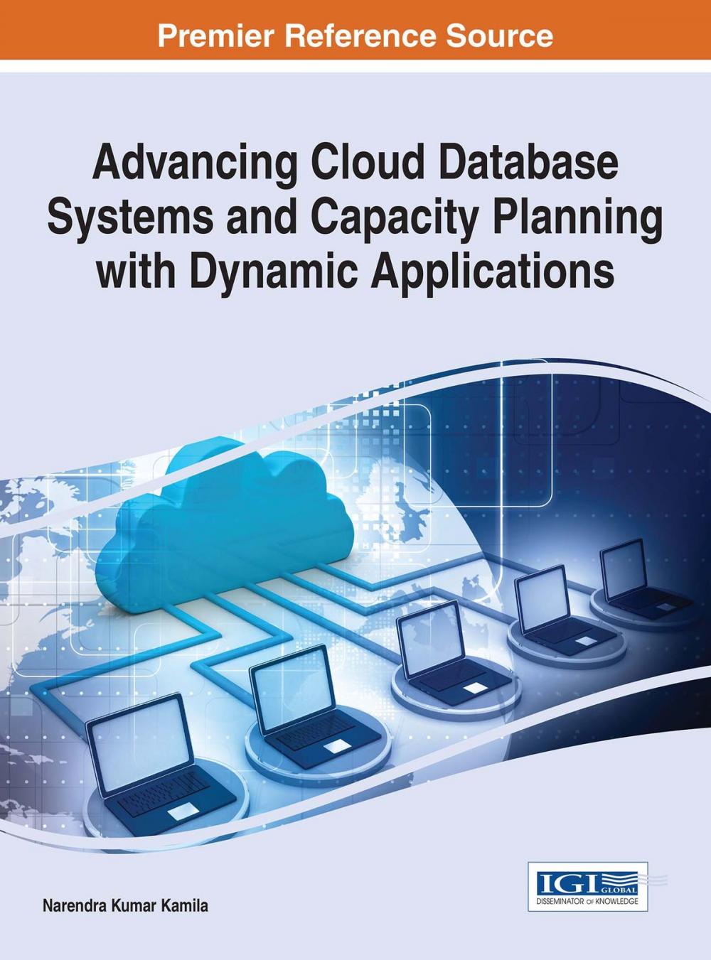 Big bigCover of Advancing Cloud Database Systems and Capacity Planning With Dynamic Applications