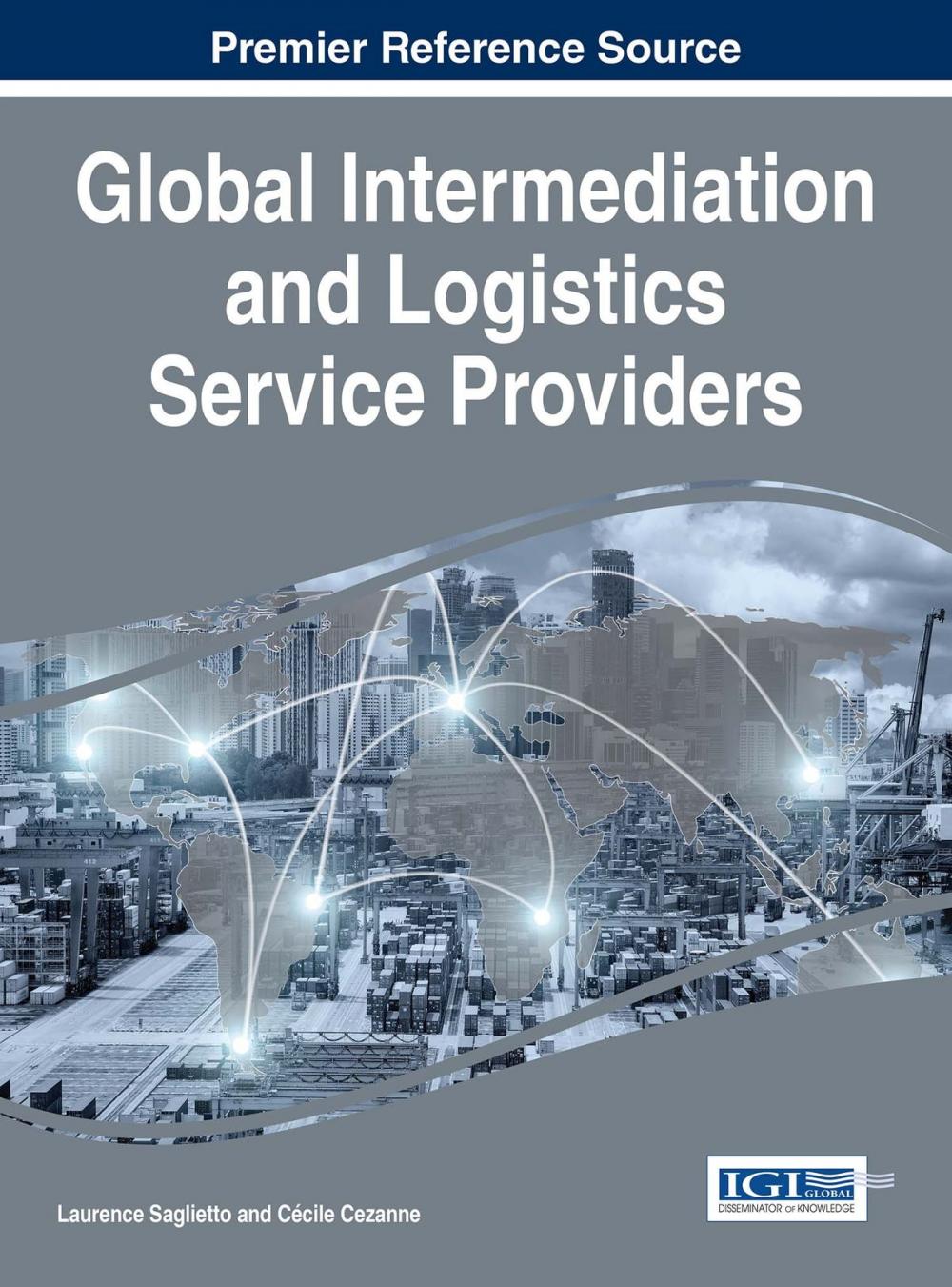 Big bigCover of Global Intermediation and Logistics Service Providers