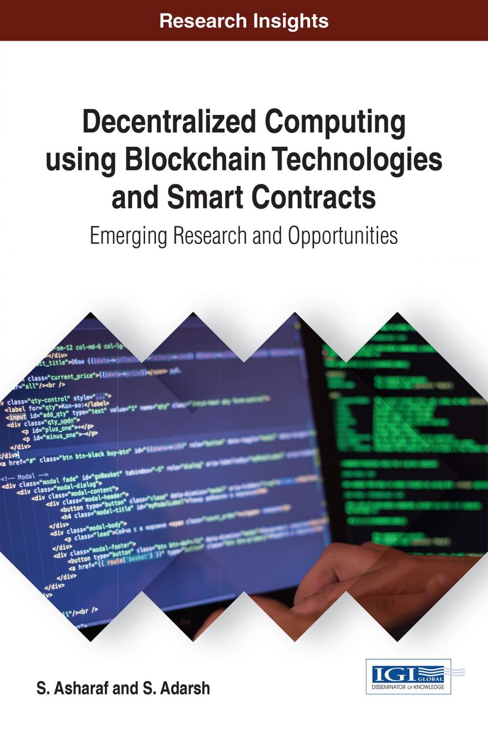 Big bigCover of Decentralized Computing Using Blockchain Technologies and Smart Contracts