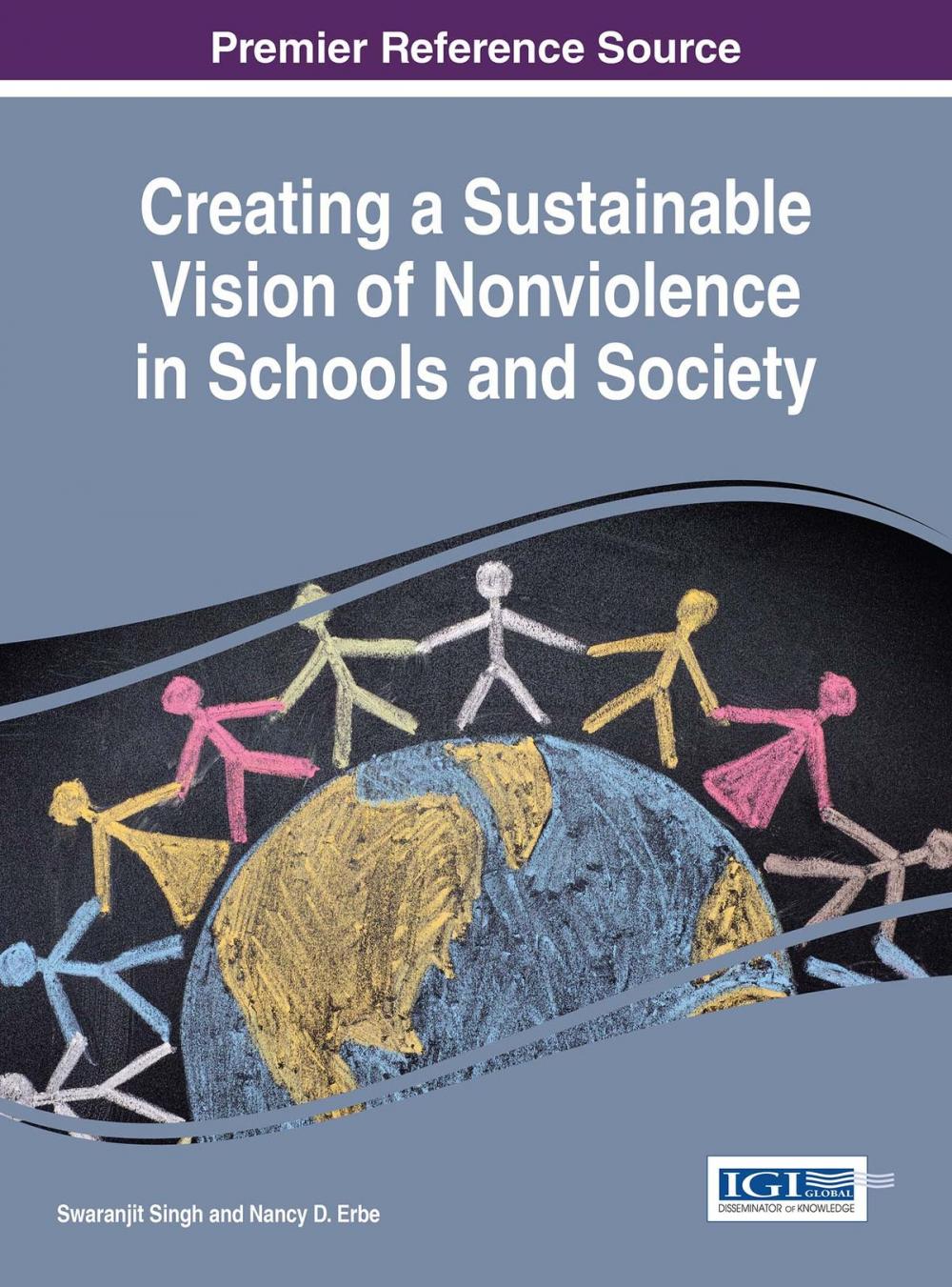 Big bigCover of Creating a Sustainable Vision of Nonviolence in Schools and Society