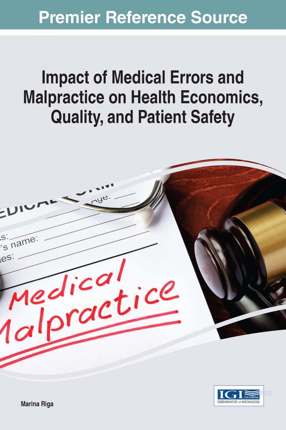 Big bigCover of Impact of Medical Errors and Malpractice on Health Economics, Quality, and Patient Safety