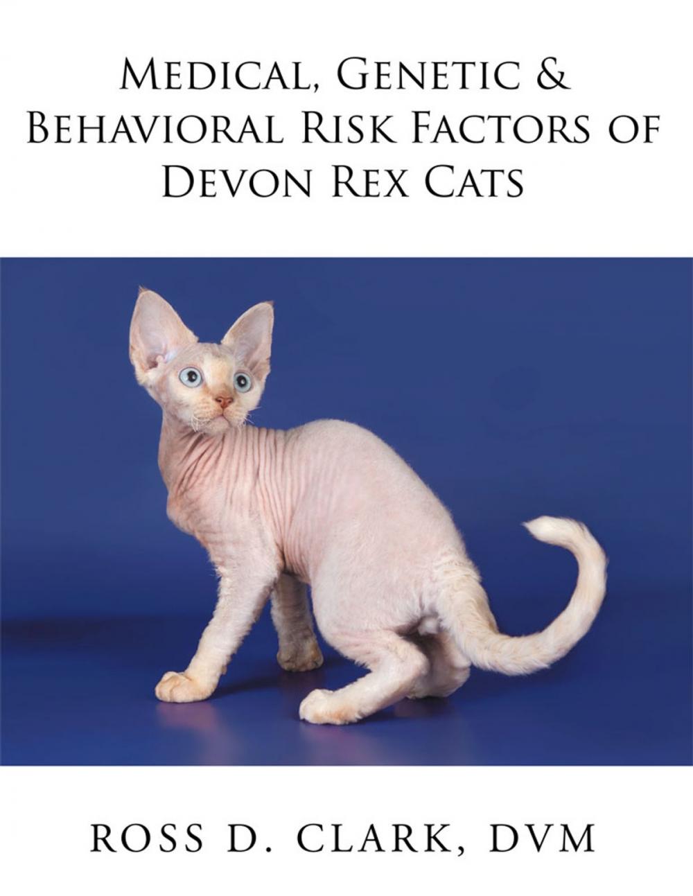 Big bigCover of Medical, Genetic & Behavioral Risk Factors of Devon Rex Cats