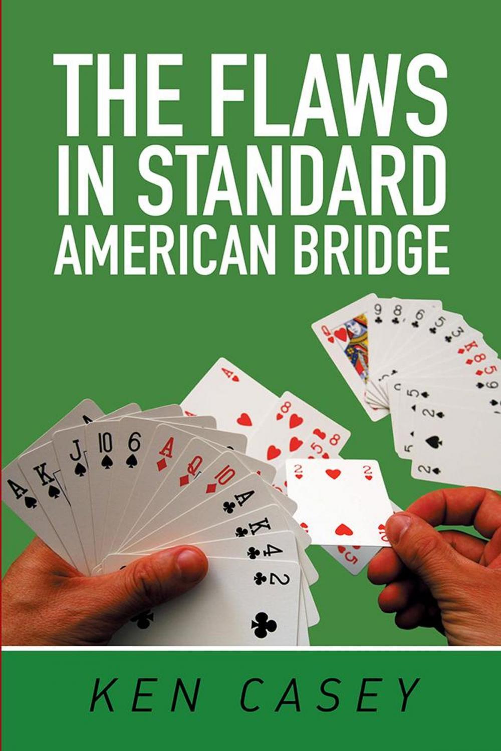 Big bigCover of The Flaws in Standard American Bridge