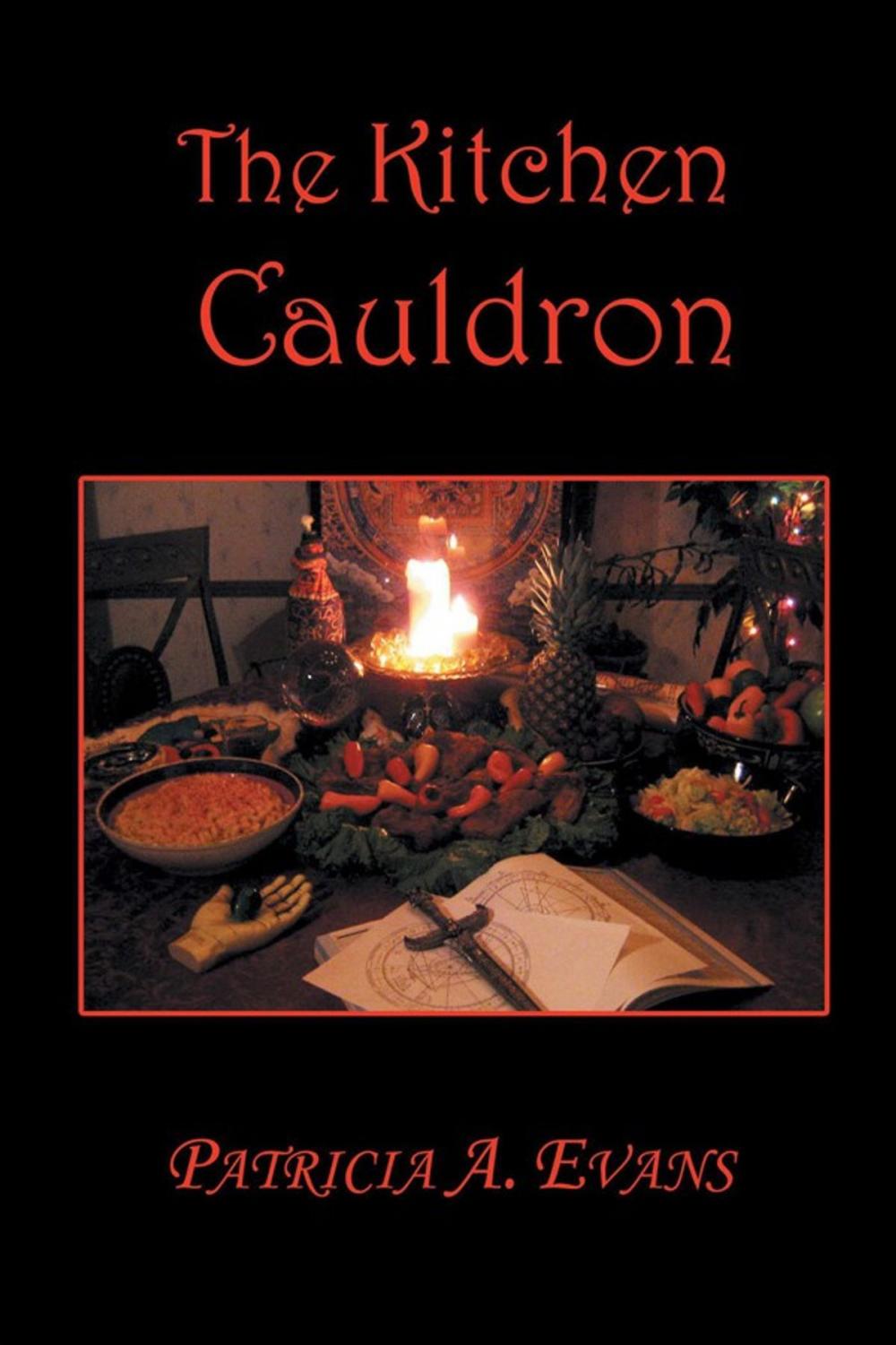 Big bigCover of The Kitchen Cauldron