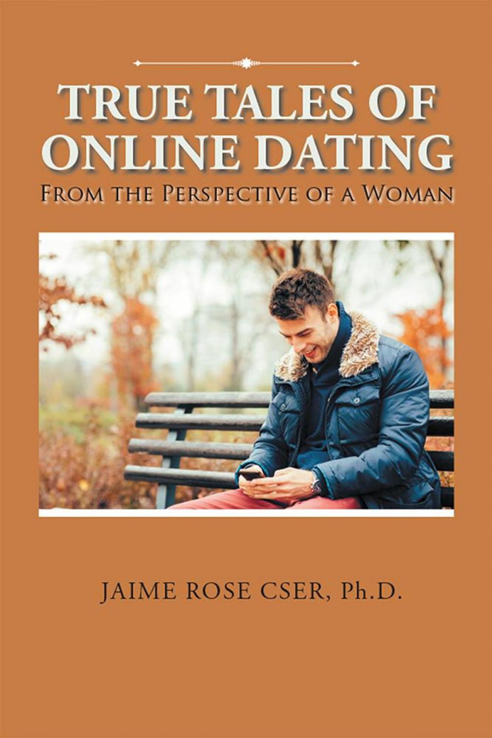 Big bigCover of True Tales of Online Dating