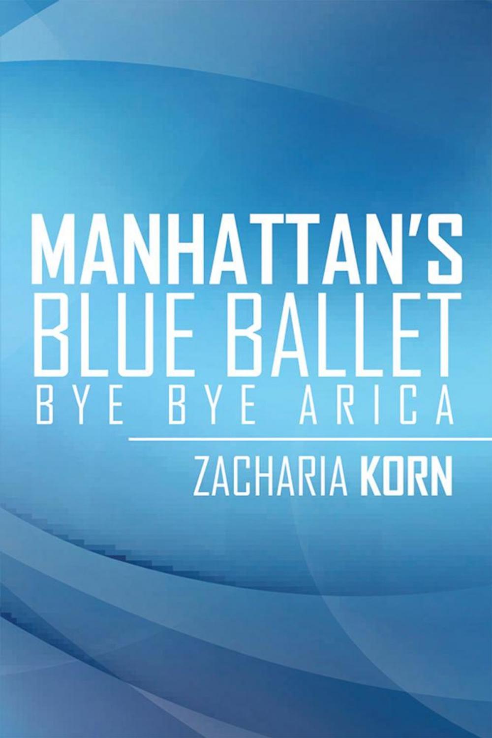 Big bigCover of Manhattan’S Blue Ballet