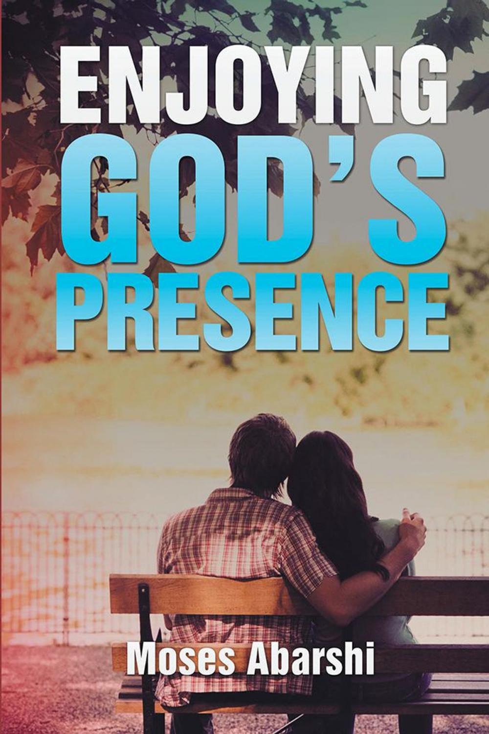 Big bigCover of Enjoying God’S Presence