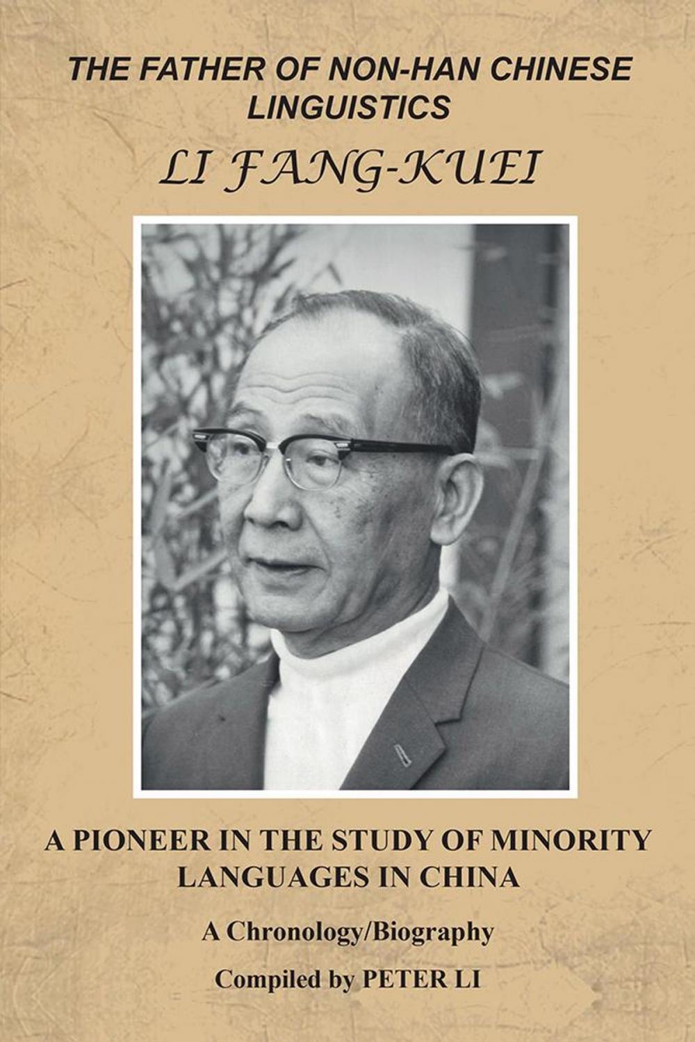 Big bigCover of The Father of Non-Han Chinese Linguistics Li Fang-Kuei