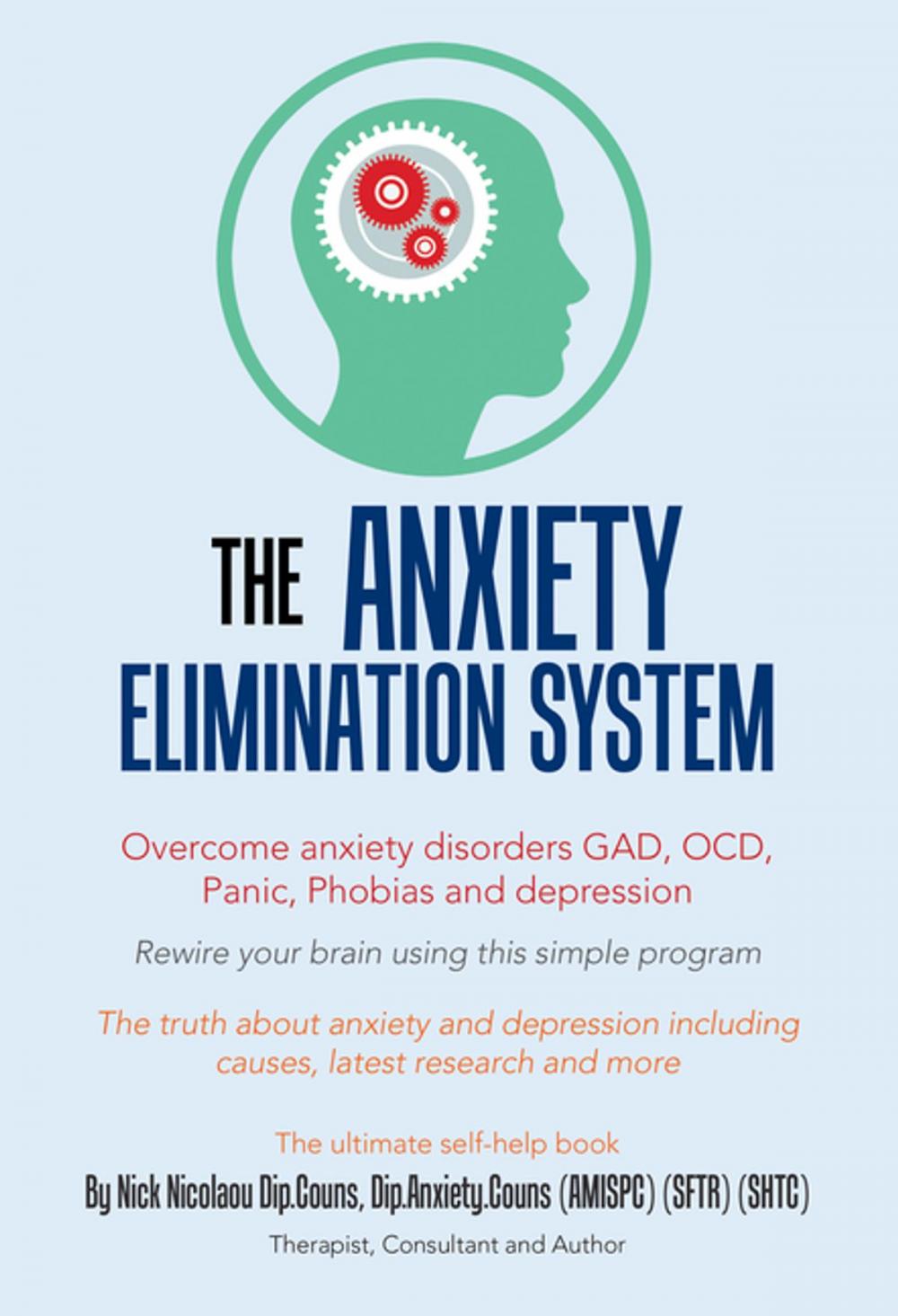 Big bigCover of The Anxiety-Elimination System