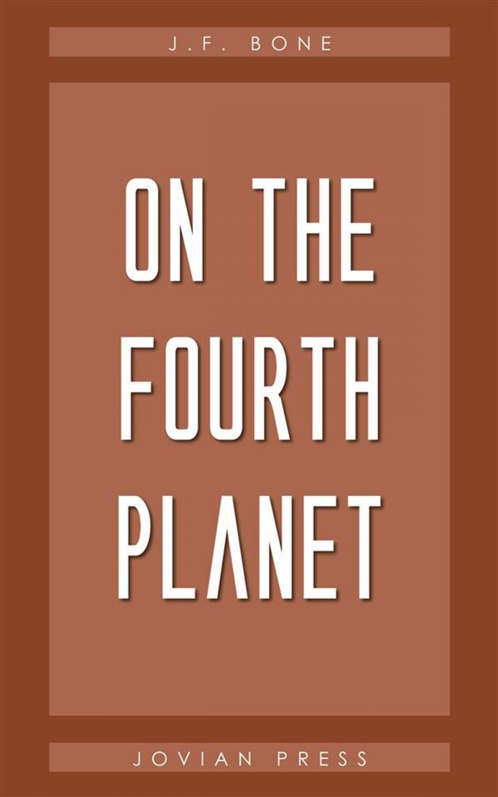 Big bigCover of On the Fourth Planet