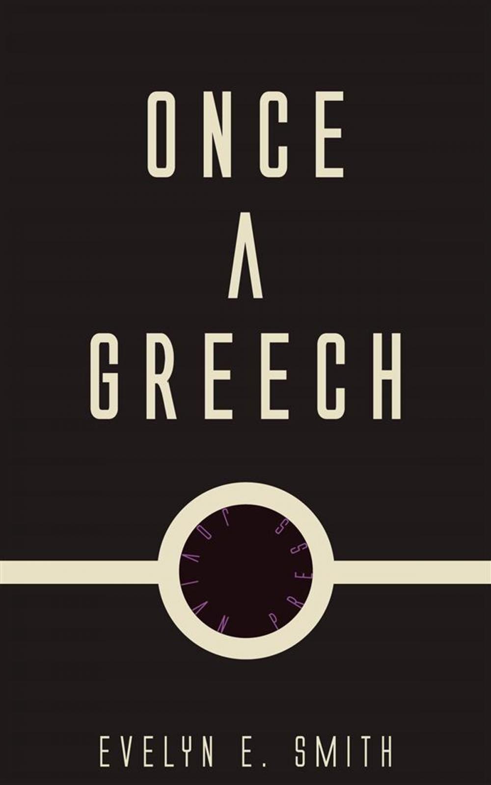 Big bigCover of Once a Greech