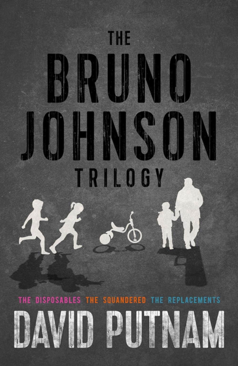 Big bigCover of The Bruno Johnson Trilogy