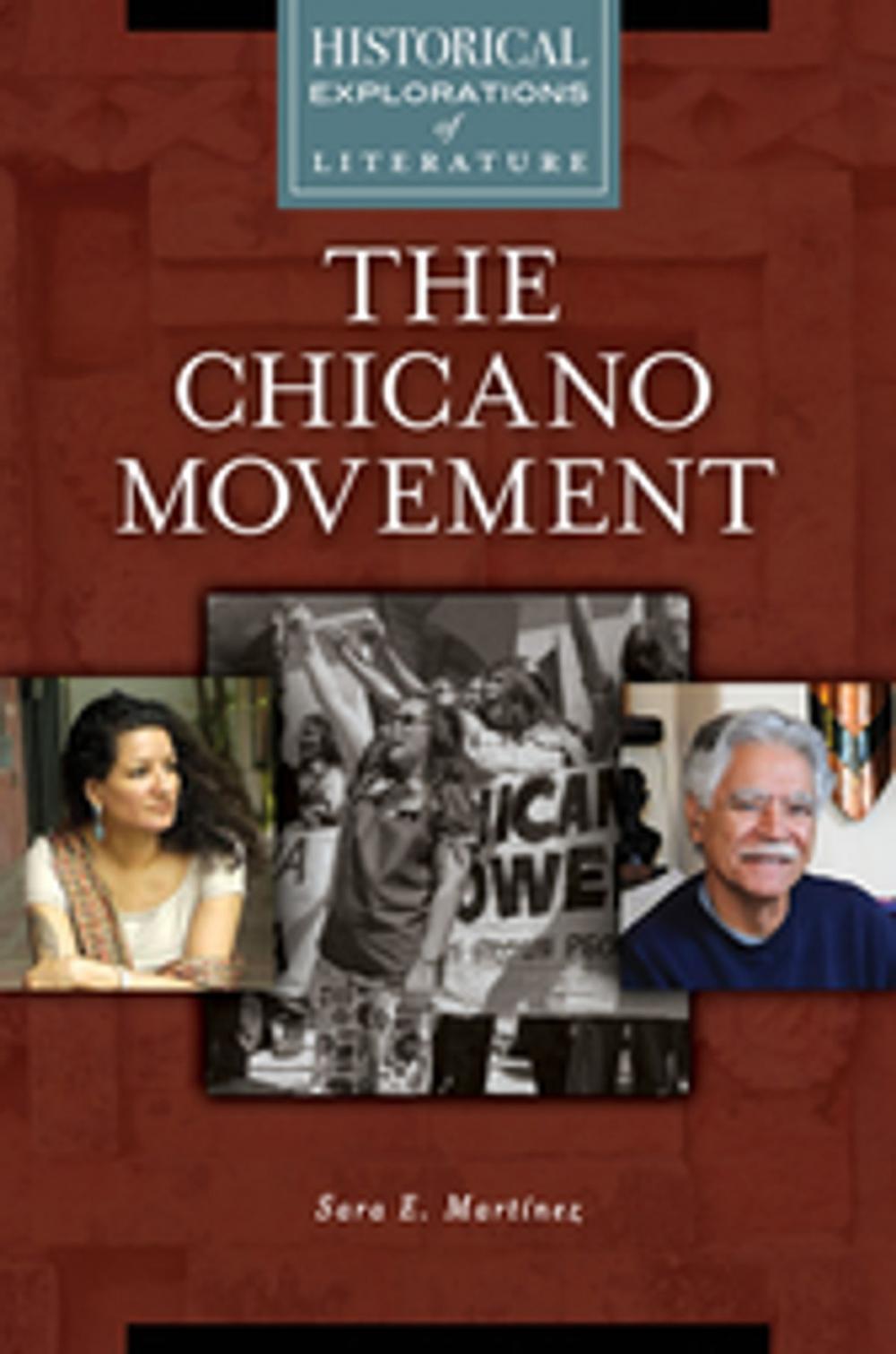 Big bigCover of The Chicano Movement: A Historical Exploration of Literature