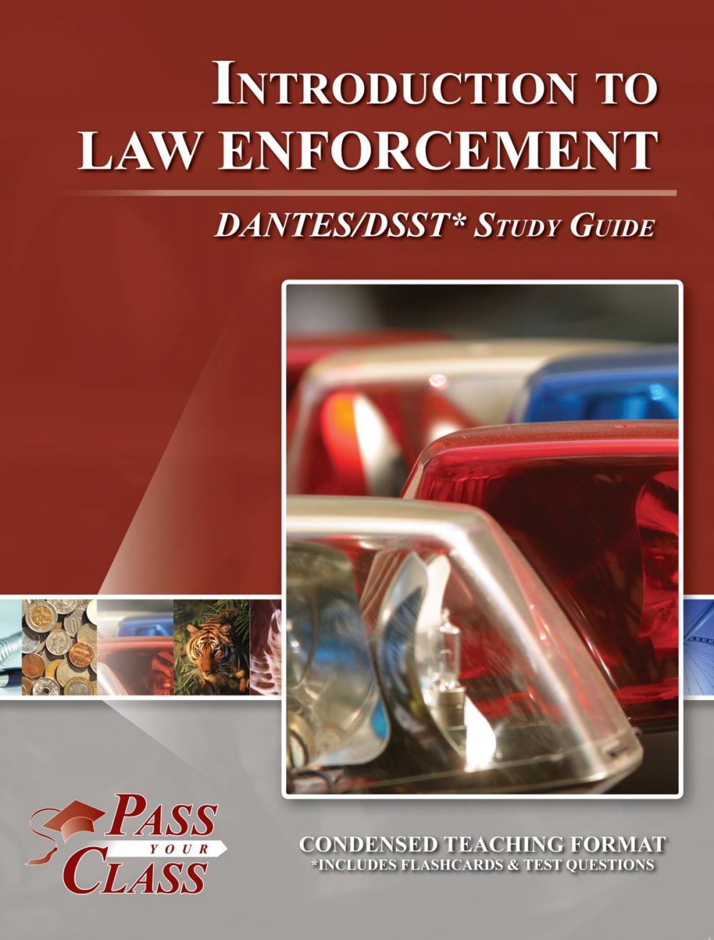 Big bigCover of DSST Introduction to Law Enforcement DANTES Test Study Guide