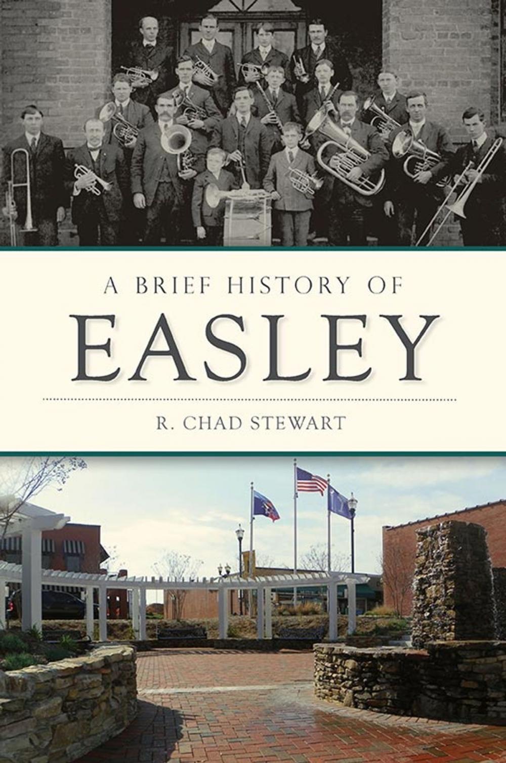 Big bigCover of A Brief History of Easley